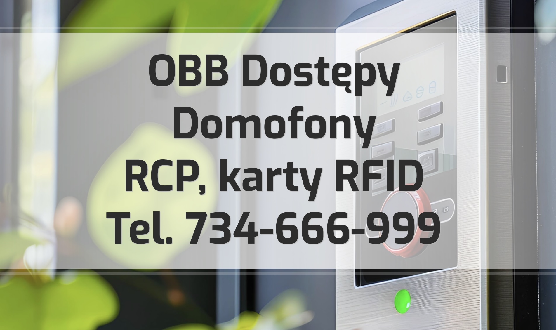 Dostepy, domofony
