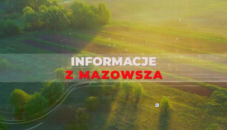 Informacje z Mazowsza